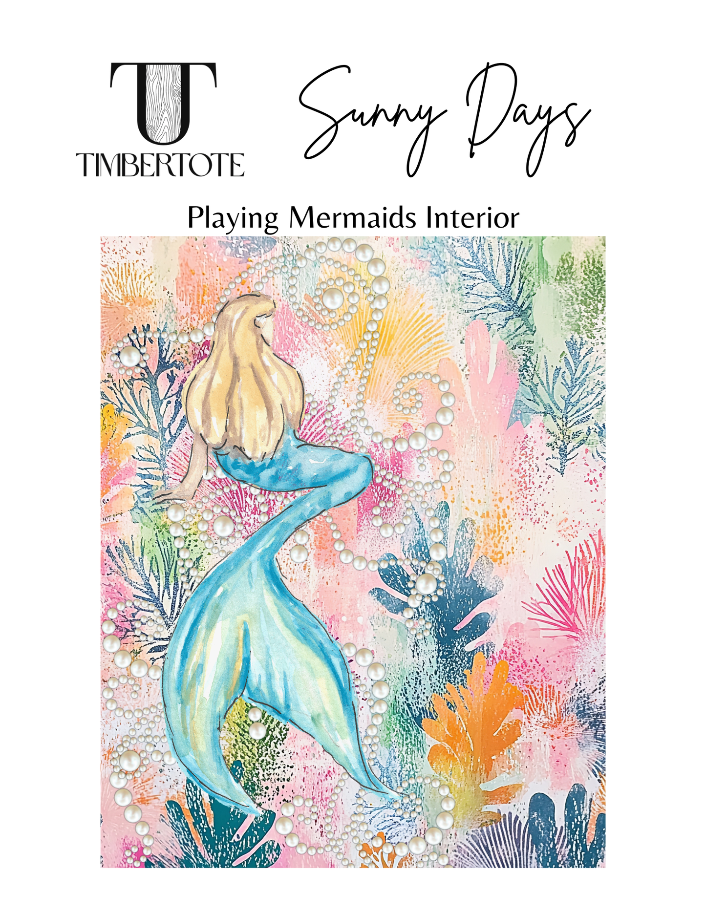 Sunny Days - Playing Mermaids